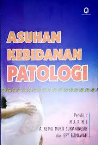 Image of Asuhan kebidanan patologi
