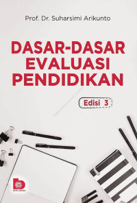 Image of Dasar-Dasar Evaluasi Pendidikan (Edisi 3)